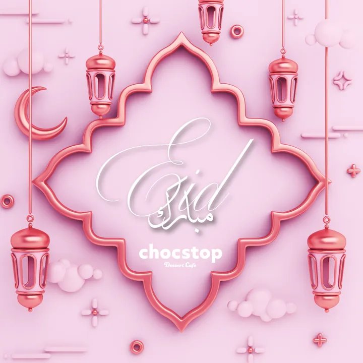 ChocStop — Eid post